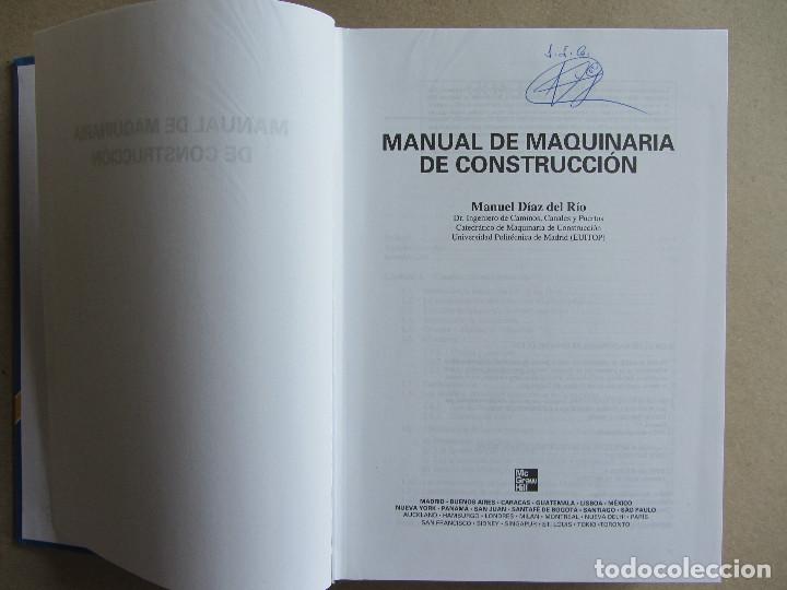 Libros de segunda mano: Manual de maquinaria de construcción. Manuel Díaz del Río. McGrawHill 2001. Tapa dura. Ilustrado - Foto 3 - 128357559