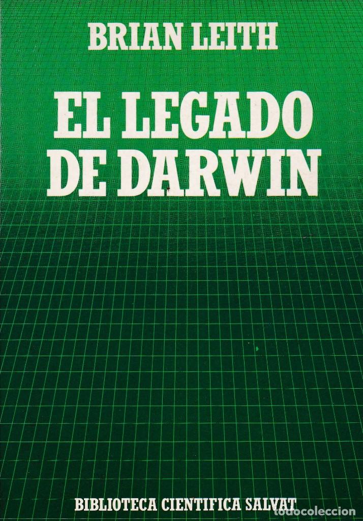 Libros de segunda mano: BRIAN LEITH - EL LEGADO DE DARWIN - BIBLIOTECA CIENTIFICA SALVAT N&ordm; 38 / 1986 - Foto 1