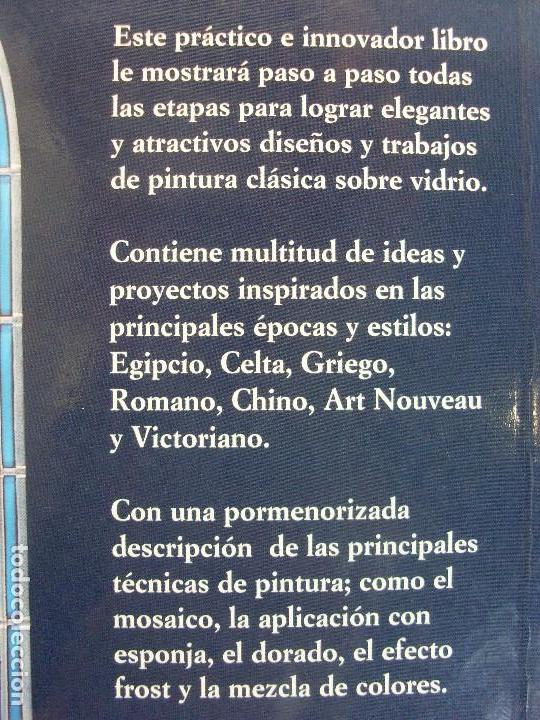 Libros de segunda mano: C&Oacute;MO PINTAR EN VIDRIO. Modelos Cl&aacute;sicos / Judy Balchin / 1999. Celeste ediciones - Foto 4