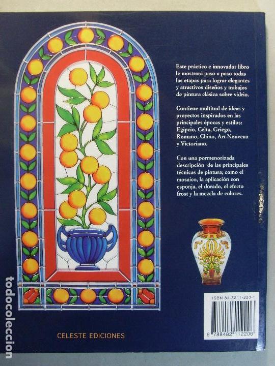 Libros de segunda mano: C&Oacute;MO PINTAR EN VIDRIO. Modelos Cl&aacute;sicos / Judy Balchin / 1999. Celeste ediciones - Foto 5
