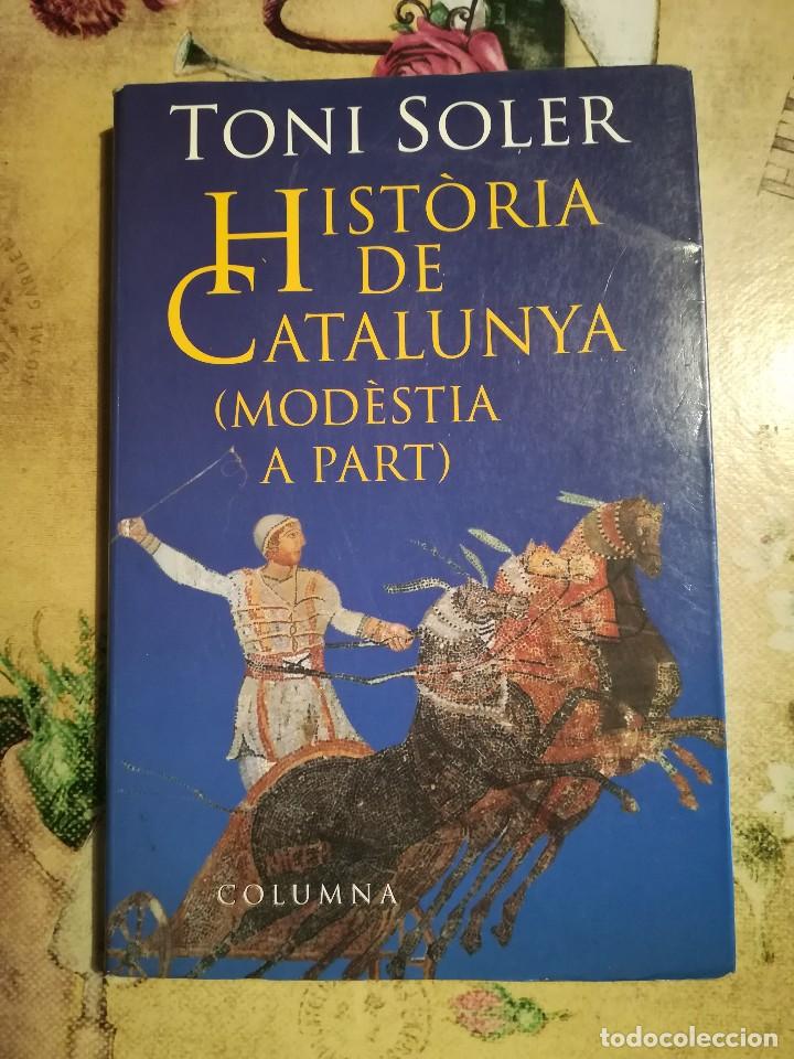 història de catalunya (modèstia a part)