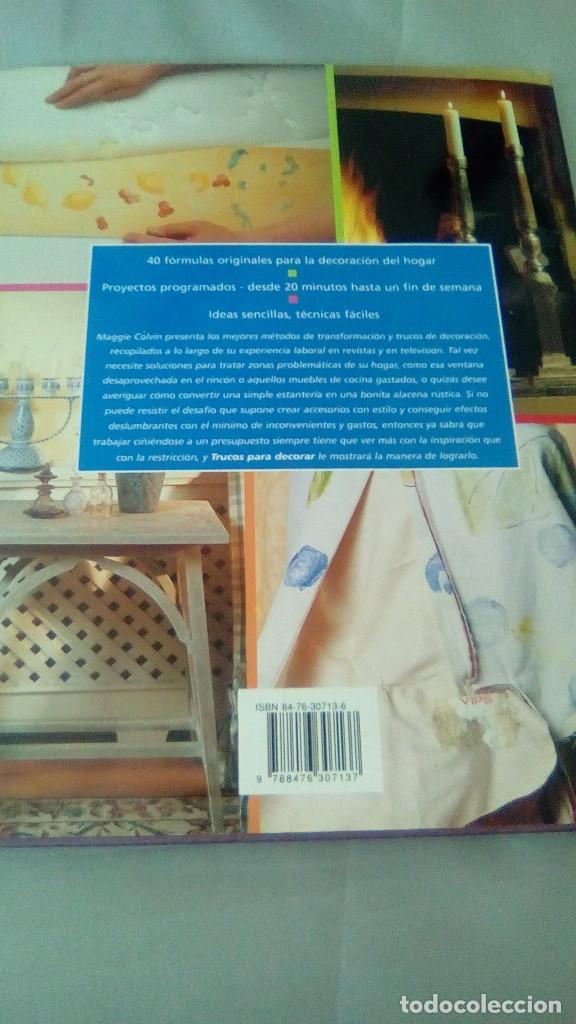 Libros de segunda mano: TRUCOS PARA DECORAR. MAS DE 40 PROYECTOS PARA TRANSFORMAR SU HOGAR.- MAGGIE COLVIN - Foto 2