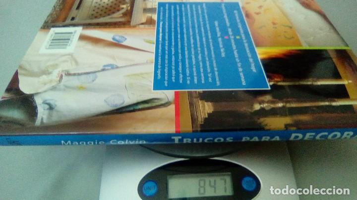 Libros de segunda mano: TRUCOS PARA DECORAR. MAS DE 40 PROYECTOS PARA TRANSFORMAR SU HOGAR.- MAGGIE COLVIN - Foto 5