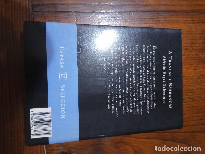 Libros de segunda mano: A trancas y barrancas- Alfredo BRYCE ECHENIQUE. - Foto 2