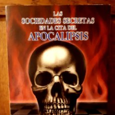 Libros de segunda mano: LAS SOCIEDADES SECRETAS EN LA CITA DEL APOCALIPSIS - JEAN ROBIN