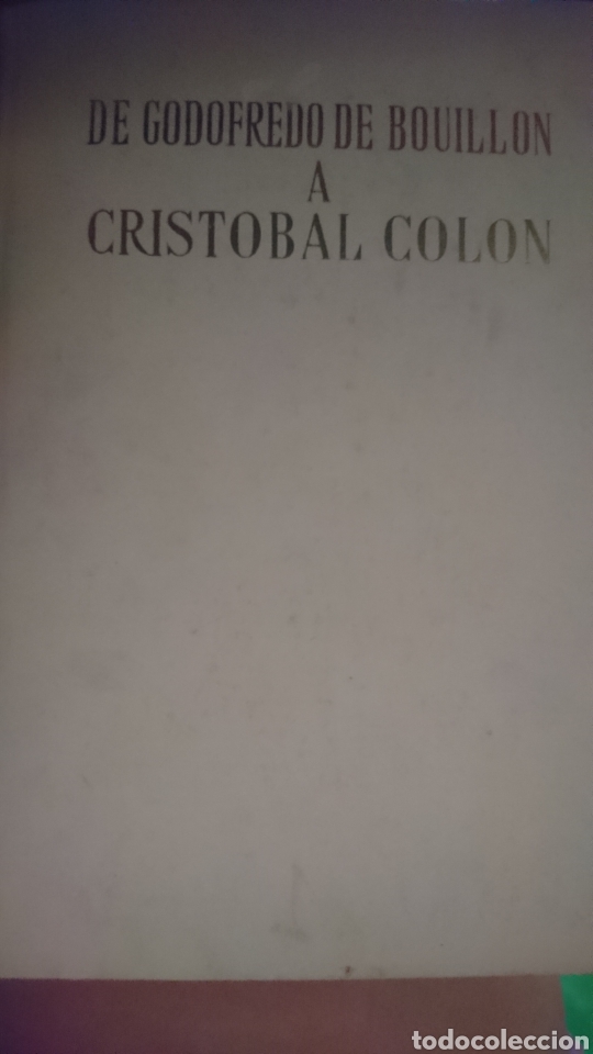 Libros de segunda mano: A Crist&oacute;bal Col&oacute;n de Godofredo de Bouillon