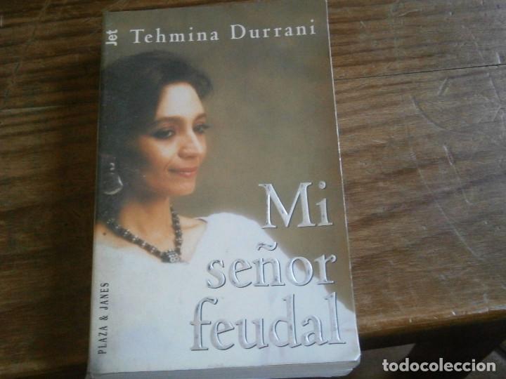 Libros de segunda mano: MI SE&Ntilde;OR FEUDAL - Foto 1