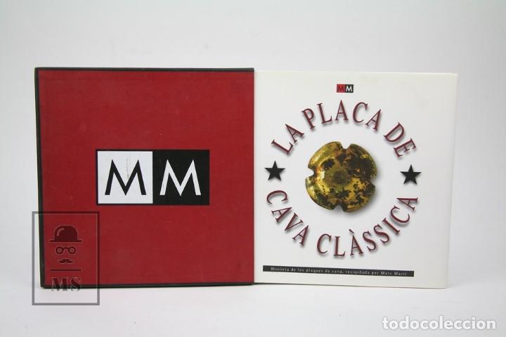 Libros de segunda mano: Libro En Catal&aacute;n - La Placa De Cava Cl&agrave;ssica - Marc Mart&iacute; - A&ntilde;o 1999 - Con Cajetin - Foto 1
