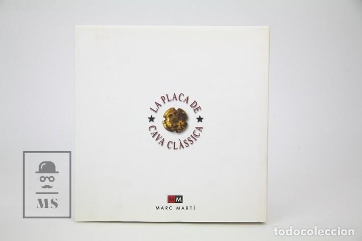 Libros de segunda mano: Libro En Catal&aacute;n - La Placa De Cava Cl&agrave;ssica - Marc Mart&iacute; - A&ntilde;o 1999 - Con Cajetin - Foto 5