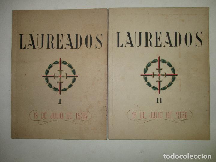 Libros de segunda mano: LAUREADOS. 18 de julio de 1936. 1940. - Foto 1