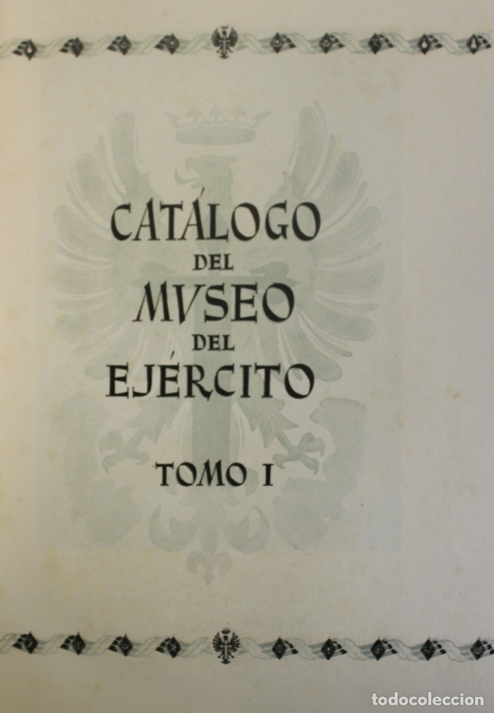 Libros de segunda mano: CAT&Aacute;LOGO DEL MUSEO DEL EJ&Eacute;RCITO. - Madrid, 1952-58. - Foto 2