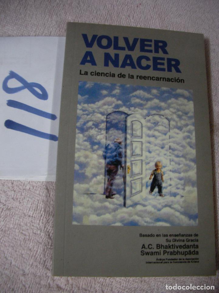 Libros de segunda mano: VOLVER A NACER - LA CIENCIA DE LA REENCARNACION - Foto 1