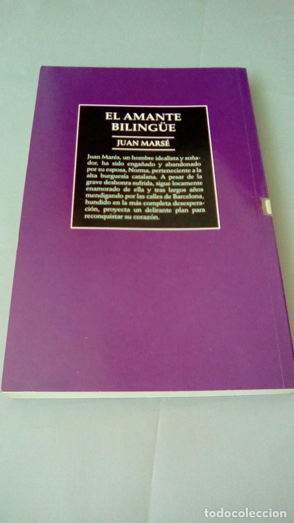Libros de segunda mano: EL AMANTE BILING&Uuml;E.- JUAN MARS&Eacute; - Foto 2