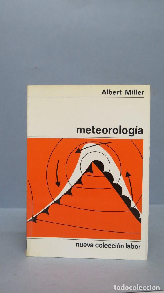 Libros de segunda mano: Meteorolog&iacute;a. Albert Miller - Foto 1