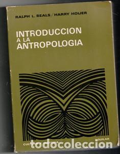 Libros de segunda mano: Introducci&oacute;n a la antropolog&iacute;a, Ralph, Beals, Harry Hoijer - Foto 1