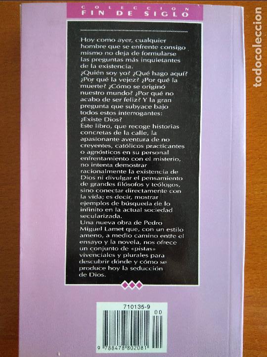 Libros de segunda mano: LA SEDUCCI&Oacute;N DE DIOS, PEDRO MIGUEL LAMET - Foto 2