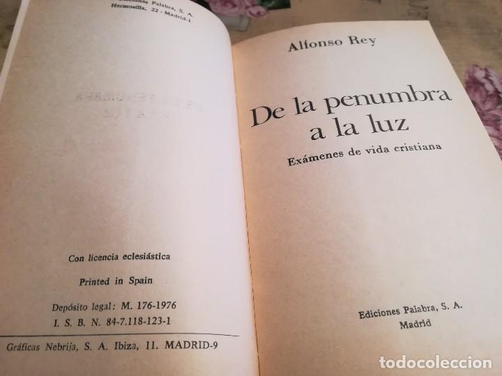 Libros de segunda mano: De la penumbra a la luz - Alfonso Rey - 1976 - Foto 3