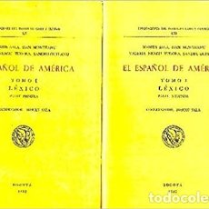 Libros de segunda mano: MARIUS SALA (COORDINADOR) Y OTROS. EL ESPAÑOL DE AMÉRICA. TOMO I LÉXICO, PARTE PRIMERA Y SEGUNDA .. Lote 14121646