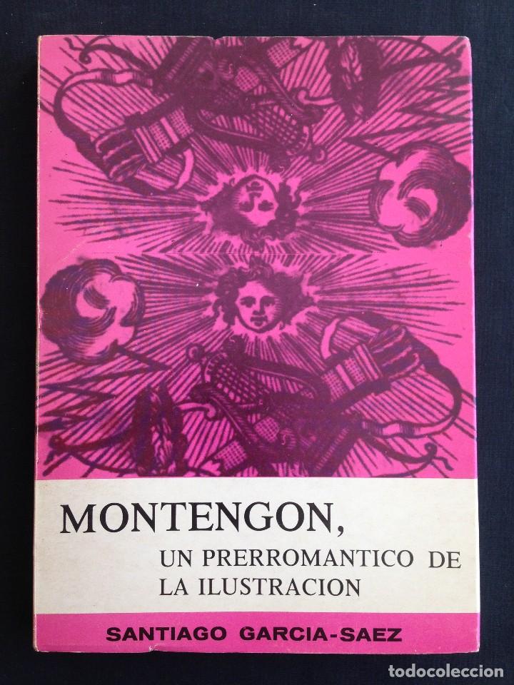 Second hand books: Alicante - Montengon un prerromantico de la ilustracion - Santiago Garcia - Saez