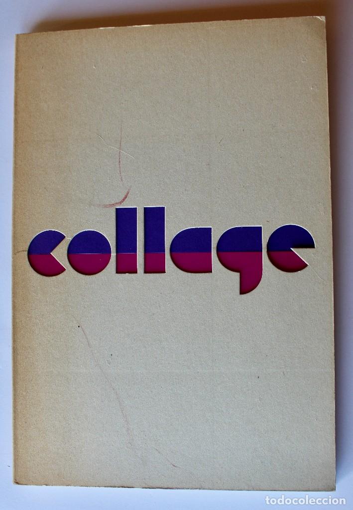 Libros de segunda mano: COLLAGE - Instituto de Relaciones Culturales con el exterior de Stuttgart 1981 - Foto 1