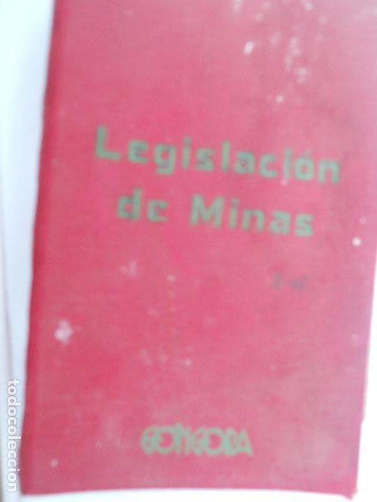 Libros de segunda mano: LEGISLACION DE MINAS  GONGORA  1958 - Foto 1