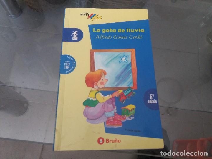 Libros de segunda mano: Libro LA GOTA DE LLUVIA Alfredo G&oacute;mez Cerda - Foto 1
