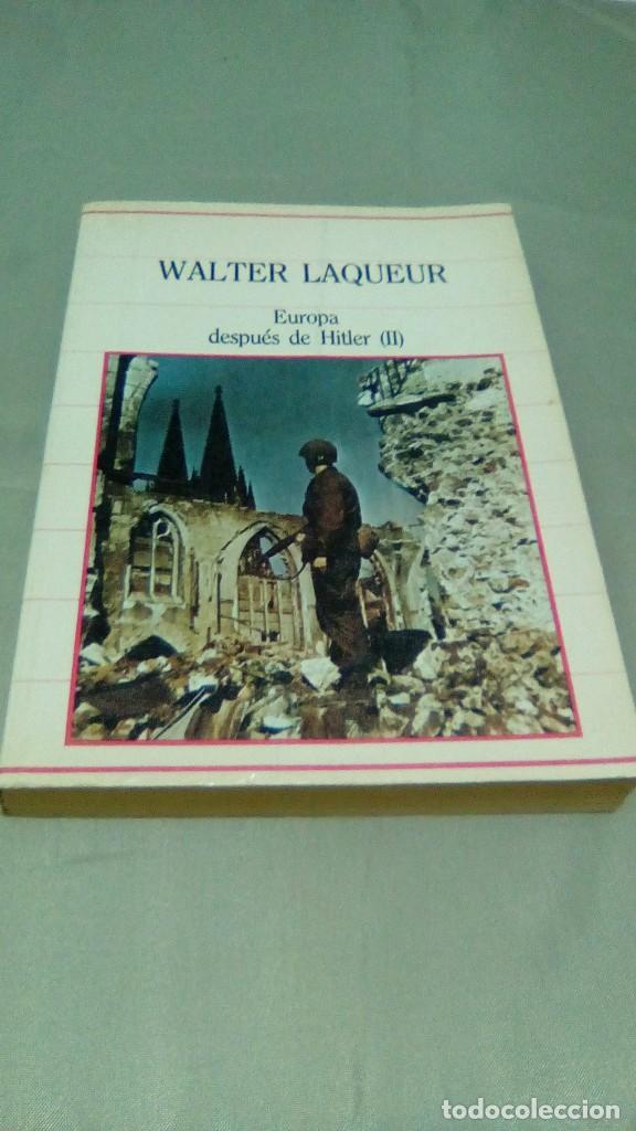 Libros de segunda mano: EUROPA DESPUES DE HITLER (II).- WALTER LAQUEUR - Foto 1