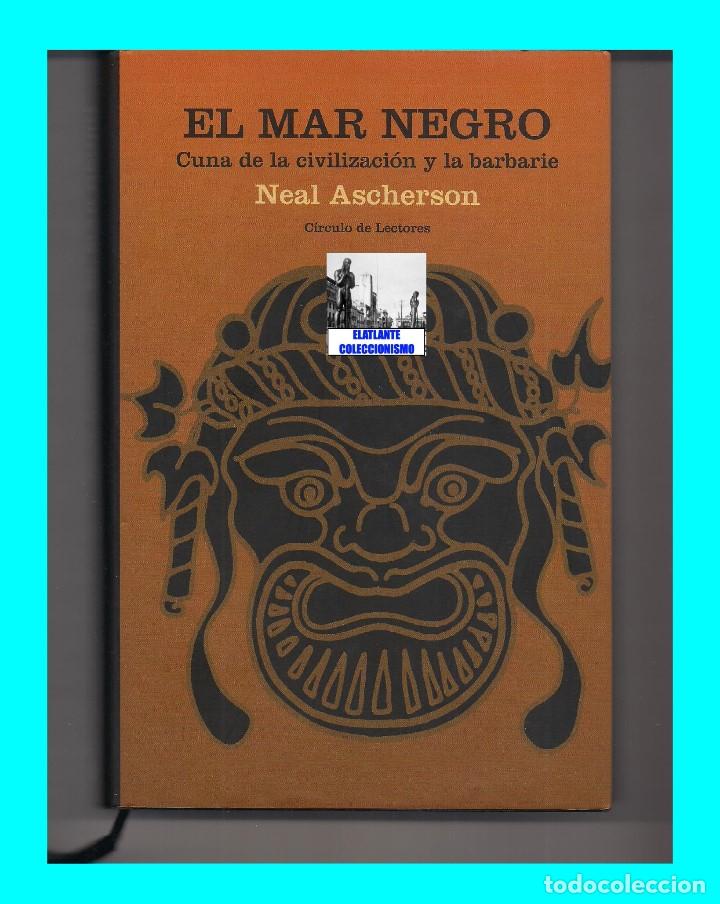 El mar negro cuna de la civilización y de la ba - Comprar 