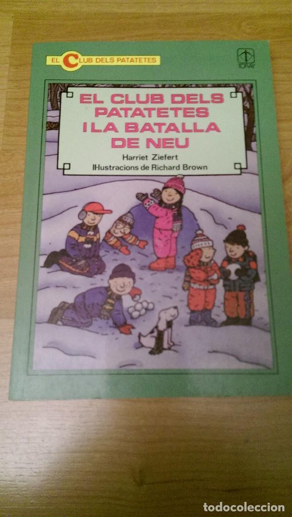 Libri di seconda mano: EL CLUB DELS PATATETES I LA BATALLA DE NEU. HARRIET ZEFERT. EDICIONES TORAY