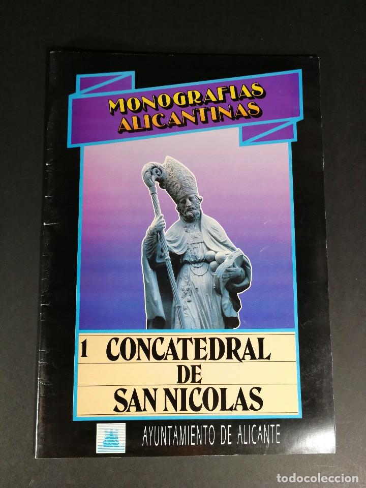 Gebrauchte B&uuml;cher: Alicante - Monografias alicantinas 1 concatedral de San Nicolas