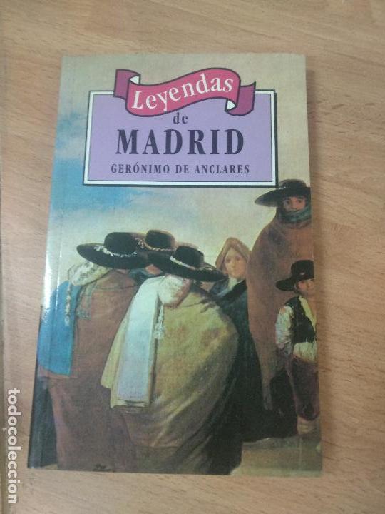 Libros de segunda mano: LEYENDAS DE MADRID - ANCLARES, GERONIMO DE - Foto 1