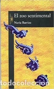 Libros de segunda mano: El zoo sentimental. Nuria Barrios - Foto 1