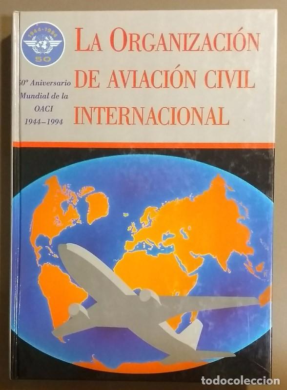 La Organización De Aviación Civil Internacional - Comprar En ...