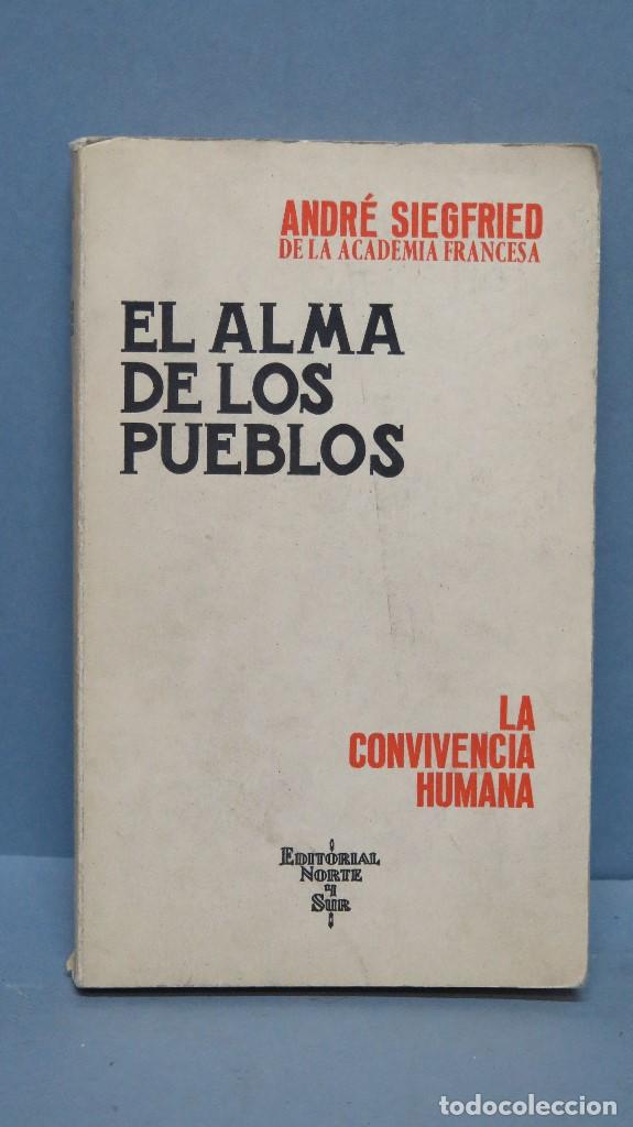Libros de segunda mano: EL ALMA DE LOS PUEBLOS. ANDR&Eacute; SIEGFRIED - Foto 1