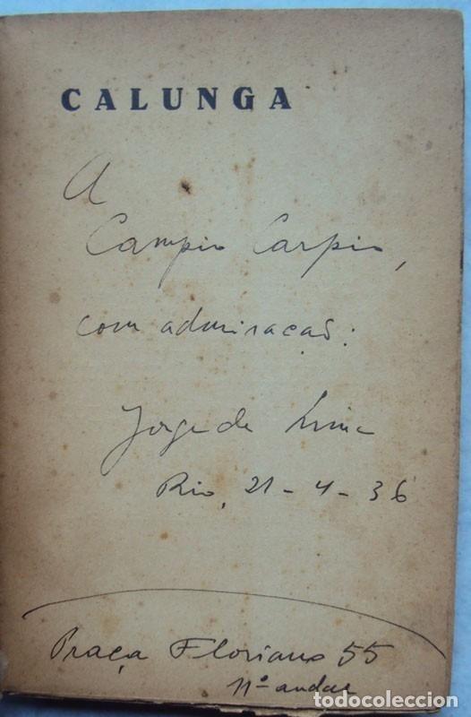 Libros de segunda mano: CALUNGA - 1935 1&ordm; Ed. Dedicado firmado SIGNED - Jorge de Lima - Foto 2