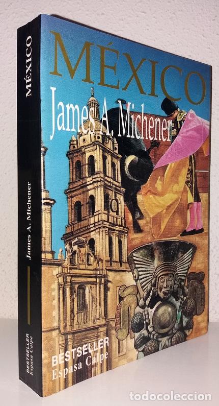 Libros de segunda mano: Michener, James A.: Mexico (Espasa Calpe) (lb) - Foto 1