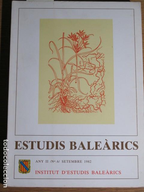 Libros de segunda mano: Estudis Bale&agrave;rics. Any II, n&ordm;6. 1982 - Foto 1