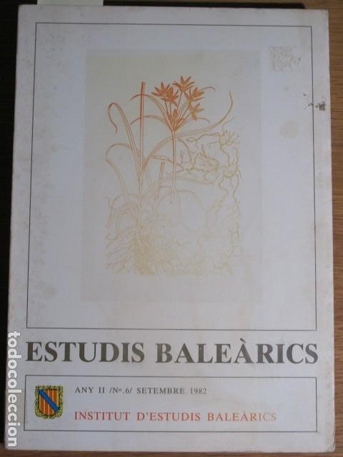 Libros de segunda mano: Estudis Bale&agrave;rics. Any II, n&ordm;6. 1982 - Foto 1