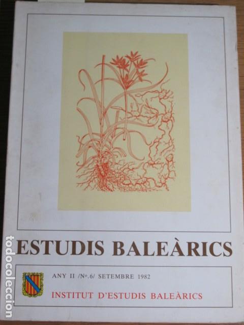 Libros de segunda mano: Estudis Bale&agrave;rics. Any II, n&ordm;6. 1982 - Foto 1
