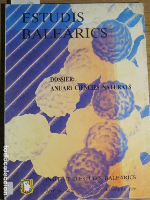 Libros de segunda mano: Estudis Bale&agrave;rics. Any IV, n&ordm; 22. 1986 - Foto 1