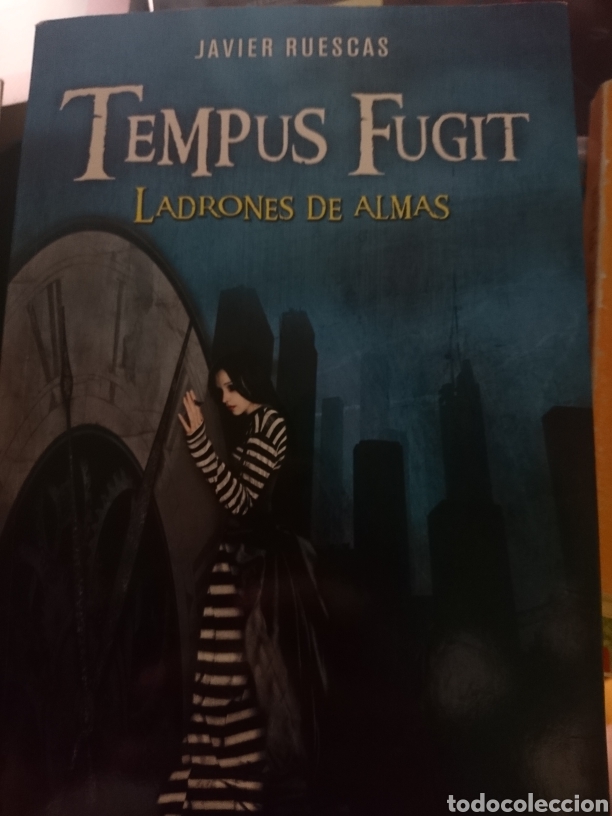 Libros de segunda mano: Tempus Fugit ladrones de almas Javier Ruescas - Foto 1