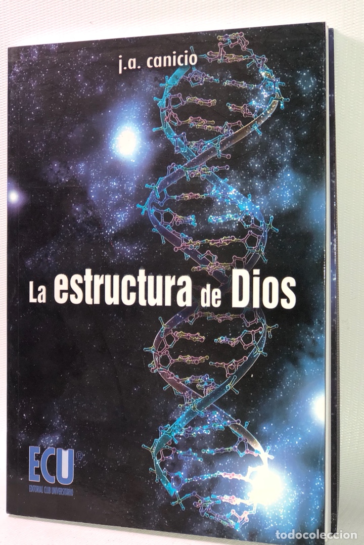 Libri di seconda mano: LA ESTRUCTURA De Dios &middot;&middot; J.A. CANICIO &middot;&middot;