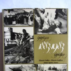 Libros de segunda mano: GUIPUZCOA 1883-1983 GIPUZKOA HISTORIA GRAFICA. HISTORIOA GRAFIKOA. RAFAEL AGUIRRE FRANCO