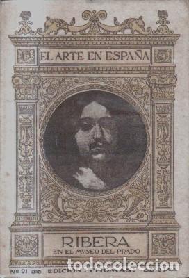 Libros de segunda mano: RIBERA. EL ARTE EN ESPA&Ntilde;A. N&ordm; 21. A-ART-2860 - Foto 1