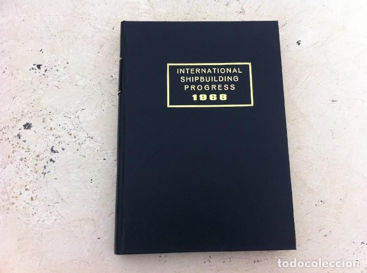Libros de segunda mano: INTERNATIONAL SHIPBUILDING PROGRESS 1968. SHIPBUILDING AND MARINE ENGINEERING MONTHLY. - Foto 1