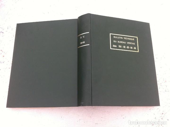 Gebrauchte B&uuml;cher: BULLETIN TECHNIQUE DU BUREAU VERITAS. YEARS 1961-62-63-64-65.