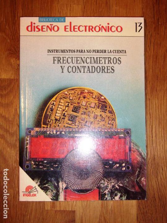 Second hand books: INSTRUMENTOS PARA NO PERDER LA CUENTA : Frecuenc&iacute;metros y contadores (Biblioteca de Dise&ntilde;o Electr&oacute;ni