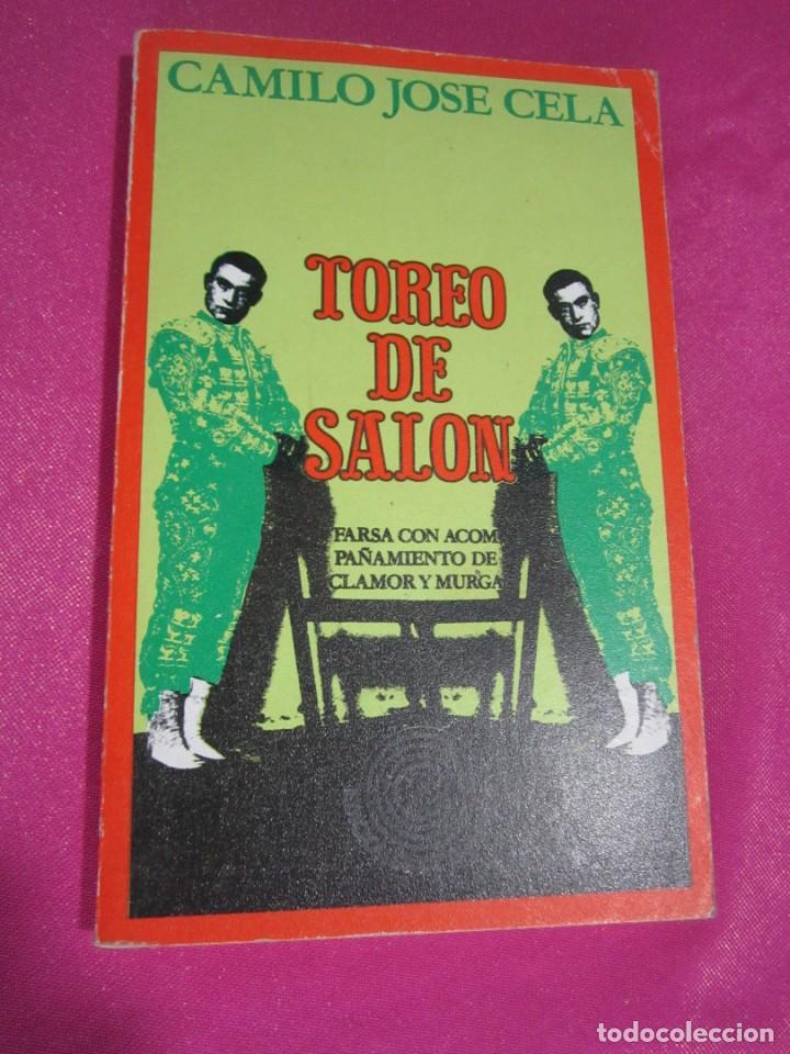 Libros de segunda mano: TOREO DE SALON  CAMILO JOSE CELA A&Ntilde;O 1972. - Foto 2