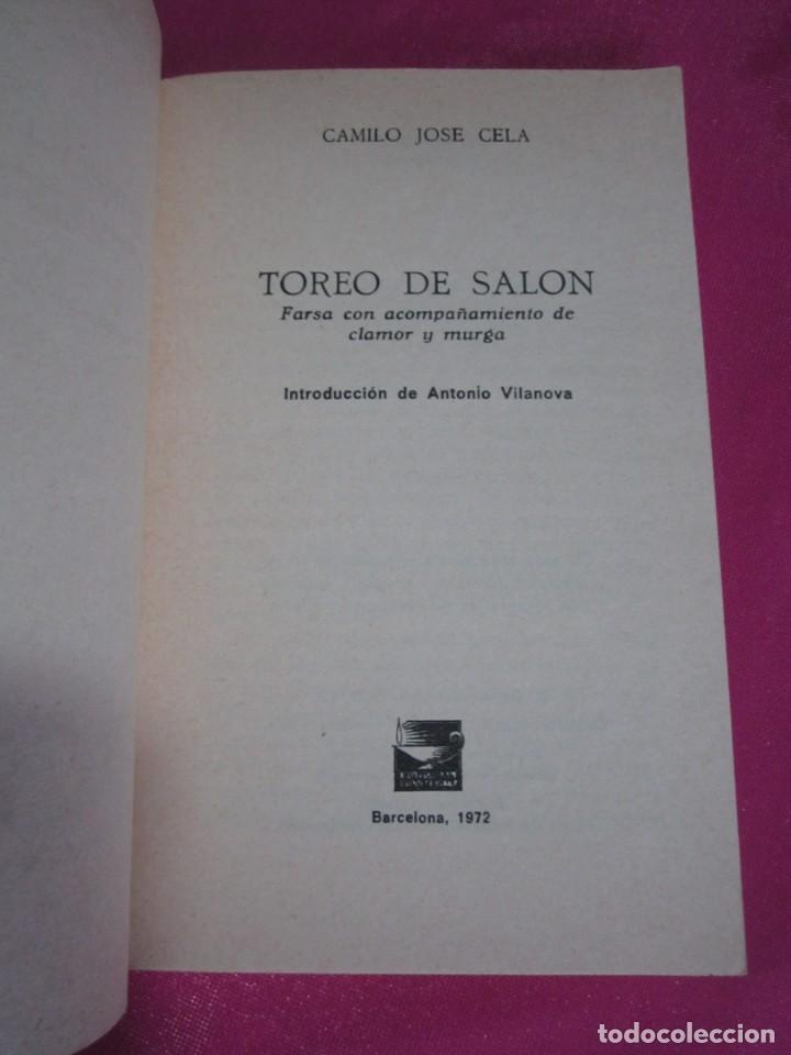 Libros de segunda mano: TOREO DE SALON  CAMILO JOSE CELA A&Ntilde;O 1972. - Foto 7