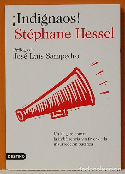 Libros de segunda mano: &iexcl;INDIGNAOS!.-STEPHANE HESSEL. EDICIONES DESTINO.2011 - Foto 1